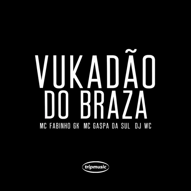 Vukadão do Braza