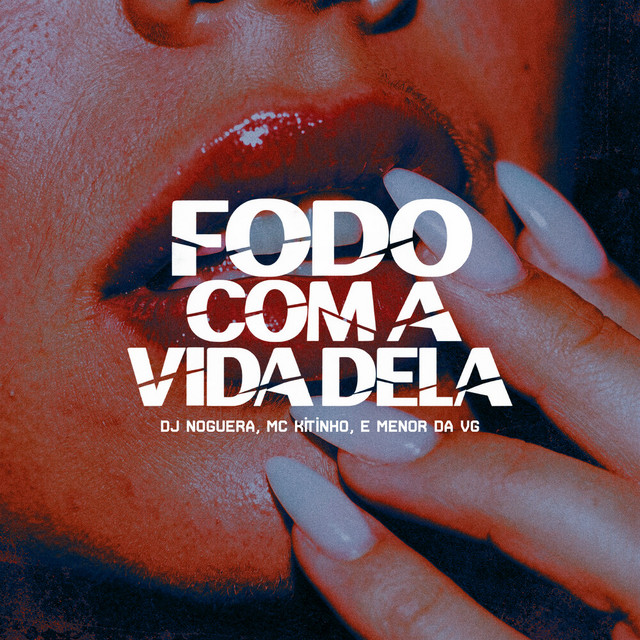 Fodo Com A Vida Dela album image