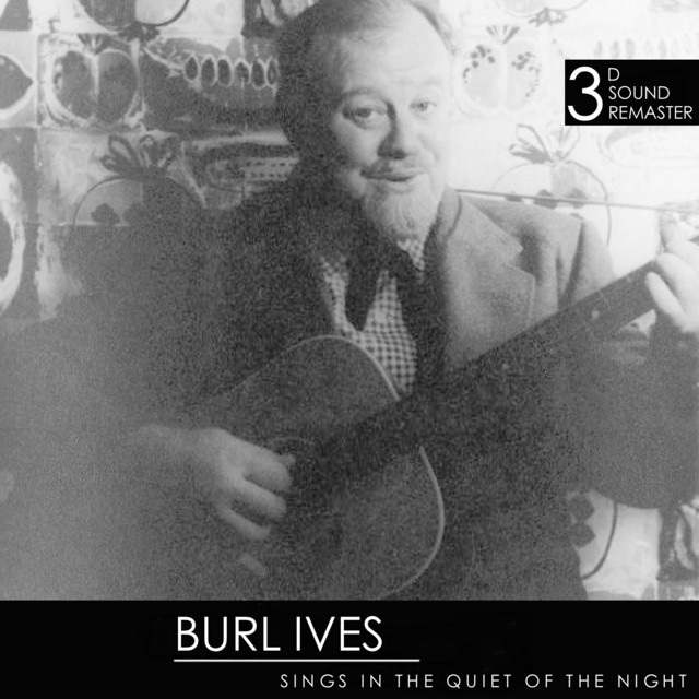 Burl Ives Sings In The Quiet Of The Night cover art