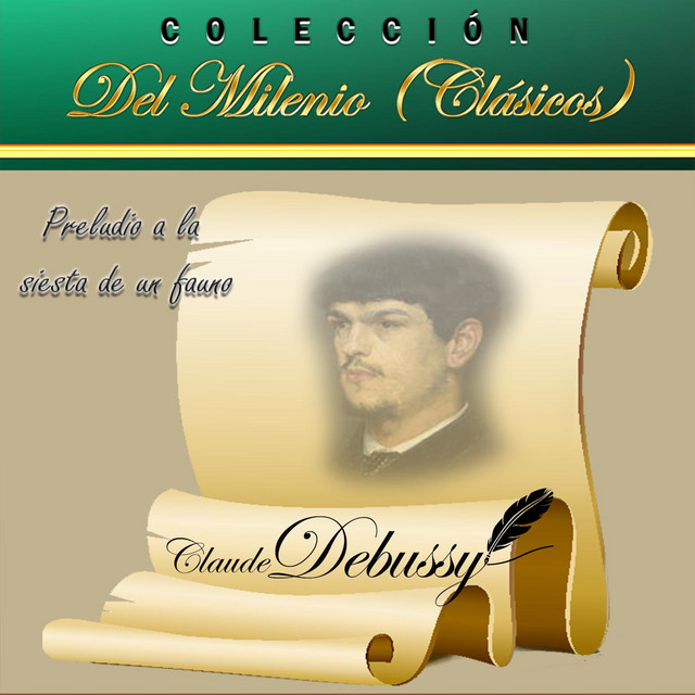 Colección del Milenio Clásicos: Preludio a la Siesta de un Fauno cover art