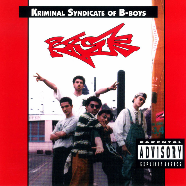 The Kriminal Syndicate of B-Boys