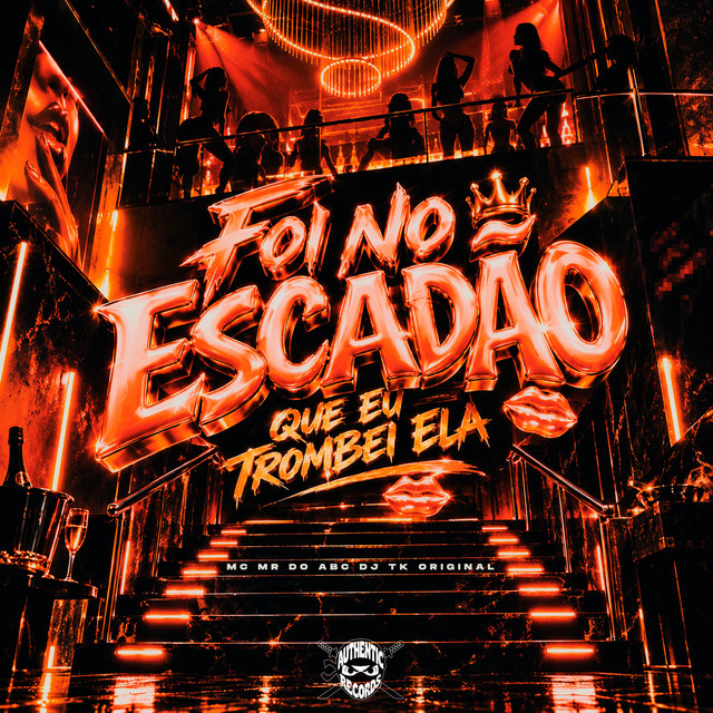 Foi no Escadão Que Eu Trombei Ela