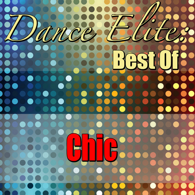 Dance Elite: Best of (Chic Collection) cover art