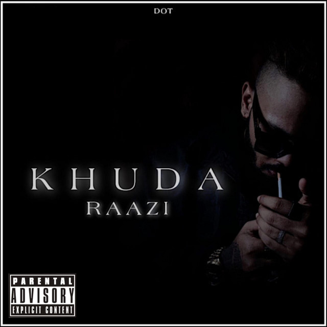 Khuda Raazi by Dot Music