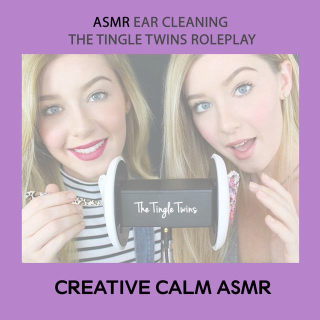 ASMR Ear Cleaning The Tingle Twins Roleplay cover art