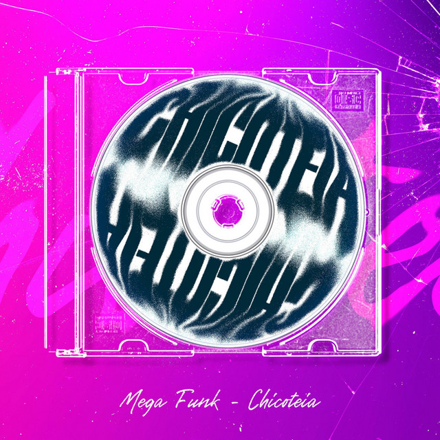 MEGA FUNK CHICOTEIA cover art