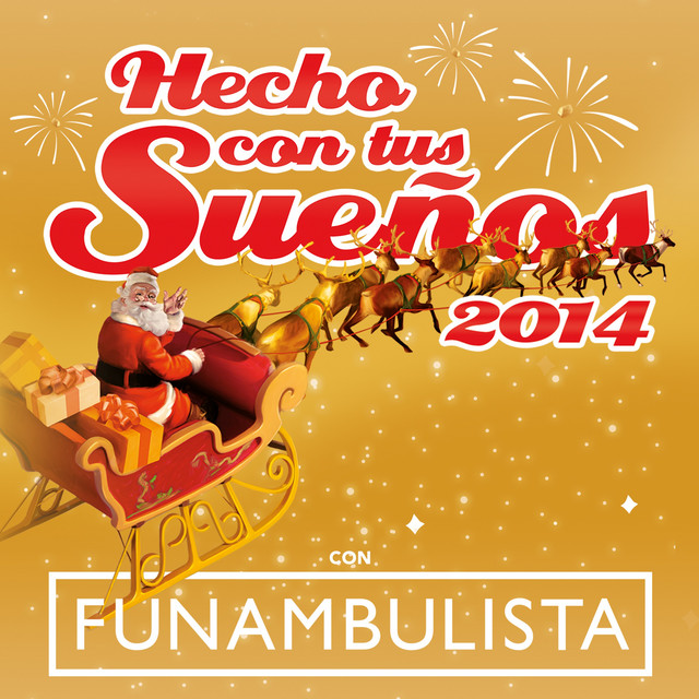 Hecho Con Tus Sueños 2014 cover art