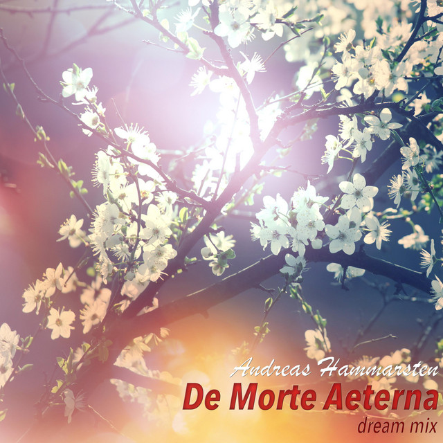 De Morte Aeterna (Dream Mix)