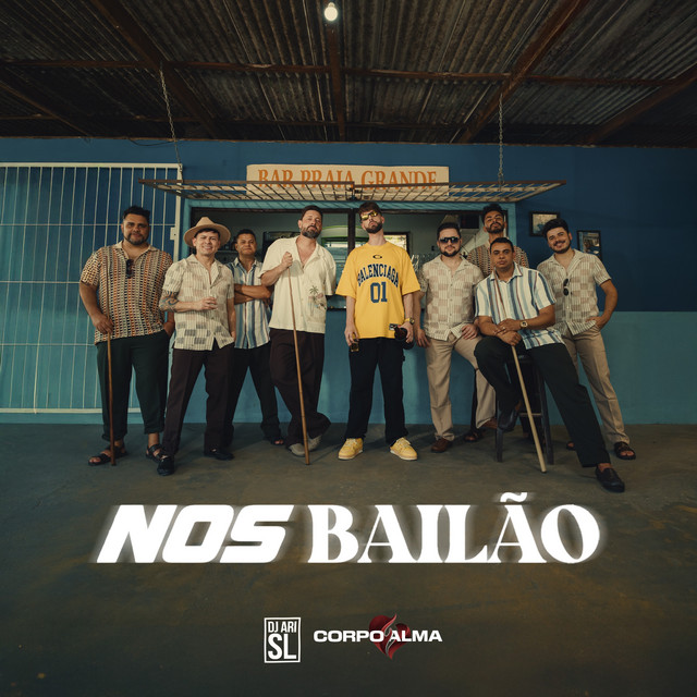 NOS BAILÃO by DJ Ari SL