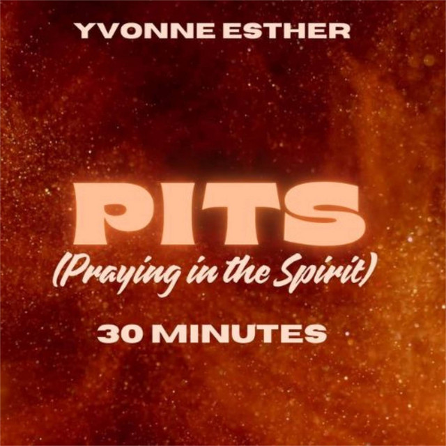 PITS (Praying in the Spirit 30 Minutes)
