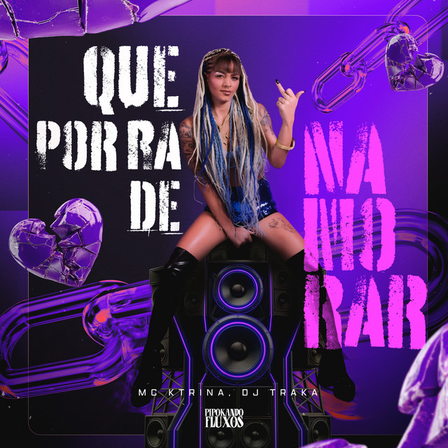 Que Porra de Namorar