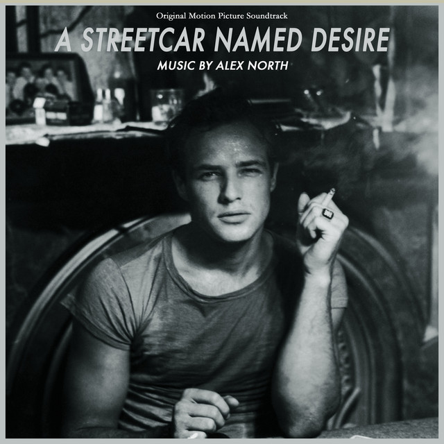 A Streetcar Named Desire - Original Motion Picture Soundtrack (Remastered) cover art