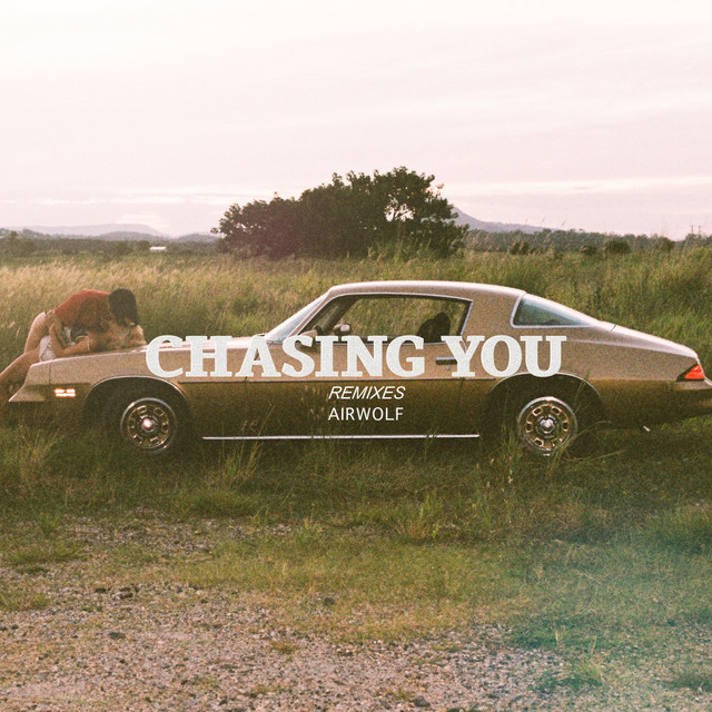 Chasing You (Remixes) cover art