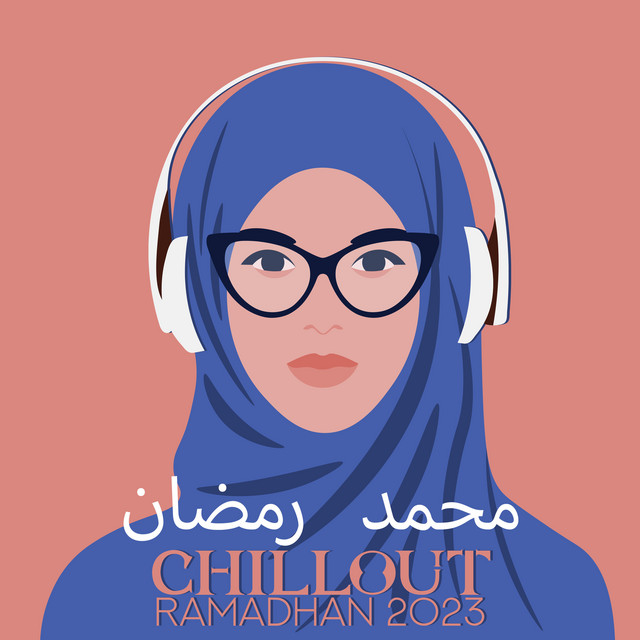 Chillout Ramadhan 2023 - محمد رمضان cover art