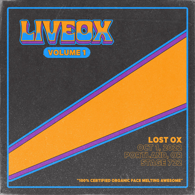 Live Ox, Vol​.​1: 10​/​1​/​22 at Stage 722 in Portland, Or cover art