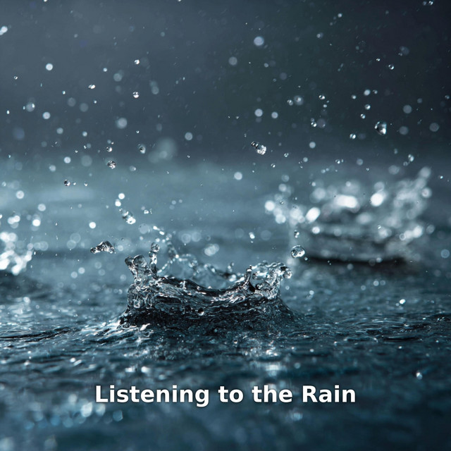 Listening to the Rain – Night Rain Ambience cover art