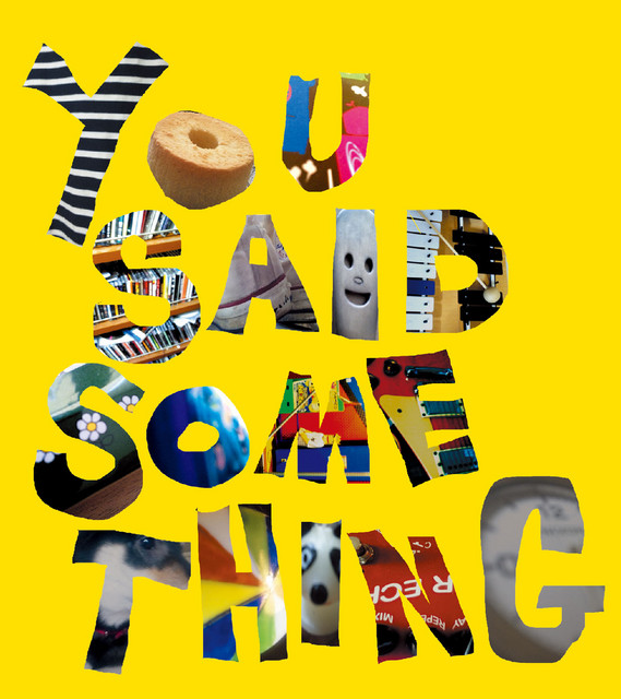 YOU SAID SOMETHING EP cover