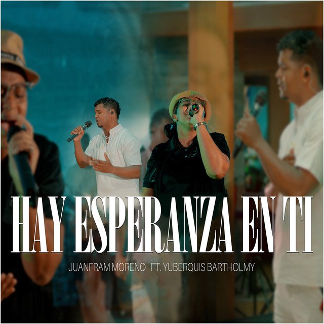 Hay Esperanza en Ti