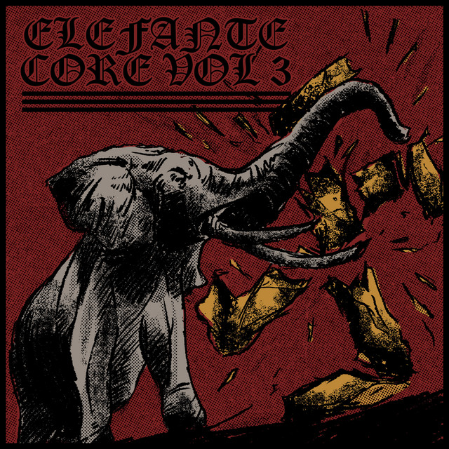 Elefante Core, Vol. 3 - Compilation by Various Artists | Spotify