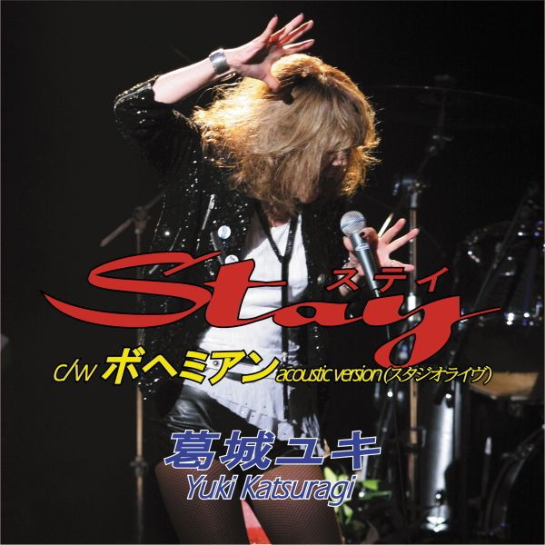 Stay - song and lyrics by Yuki Katsuragi | Spotify