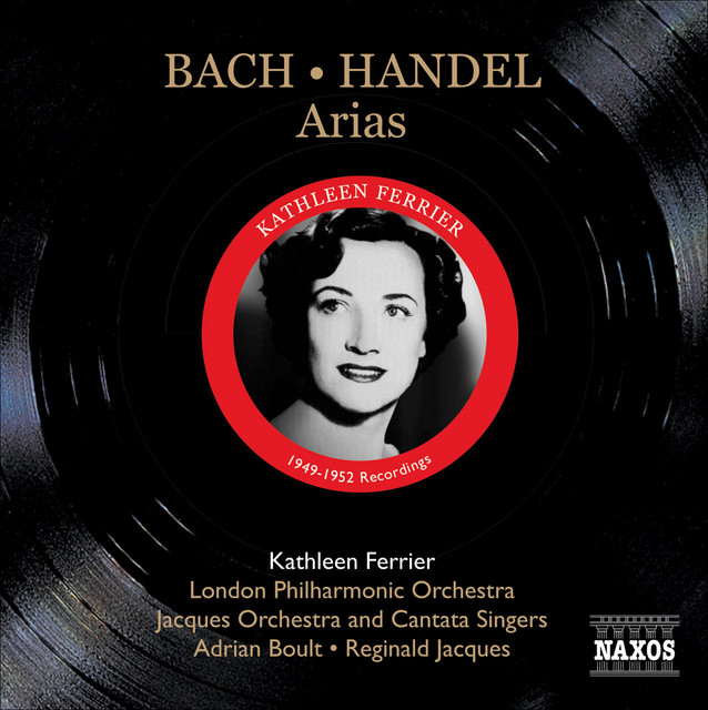 Bach, J.S.: Ascension Oratorio, Bwv 11 / Arias / Handel G.F.: Arias (Ferrier) (1949, 1952)