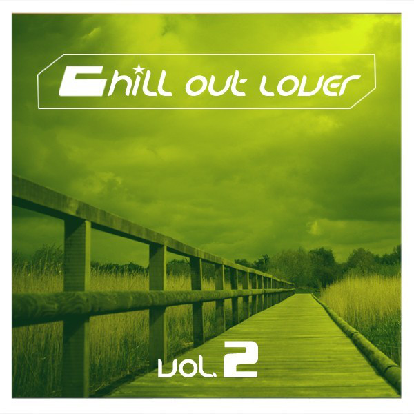 Chill Out Lover 2 cover