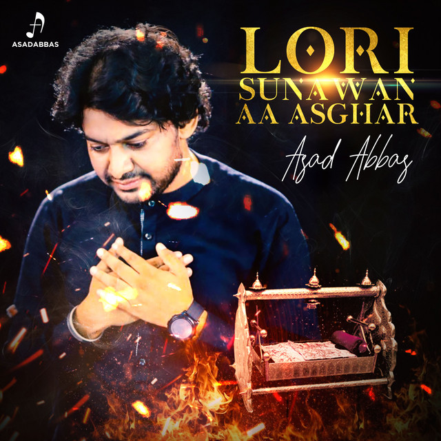 Lori Sunawan Aa Asghar - song and lyrics by Asad Abbas | Spotify