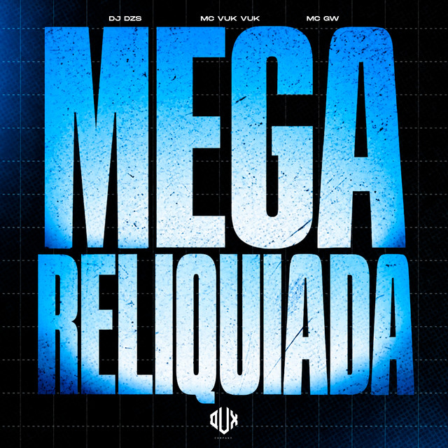 Mega Reliquiada album image
