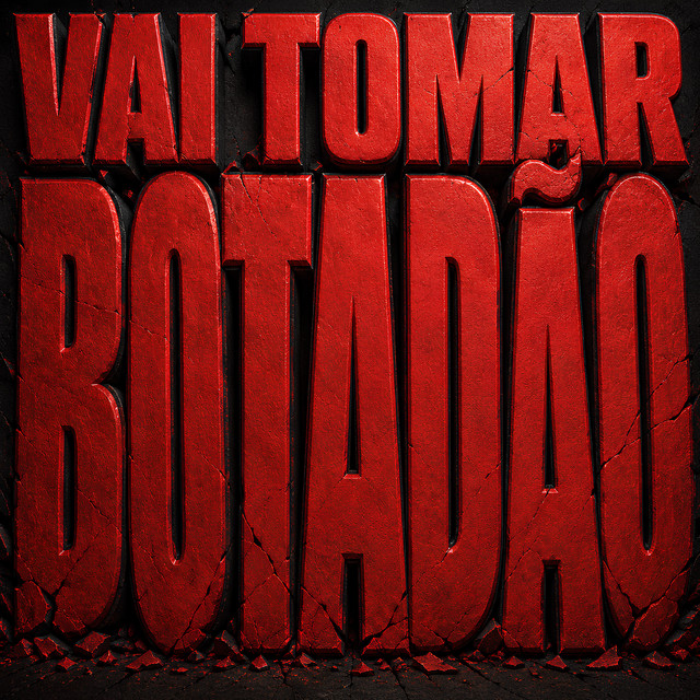 Vai Tomar Botadão