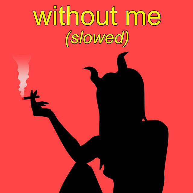without me (slowed) cover art