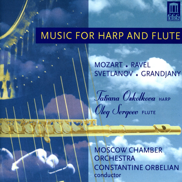 Music for Harp and Flute: Mozart, Ravel, Svetlanov & Grandjany