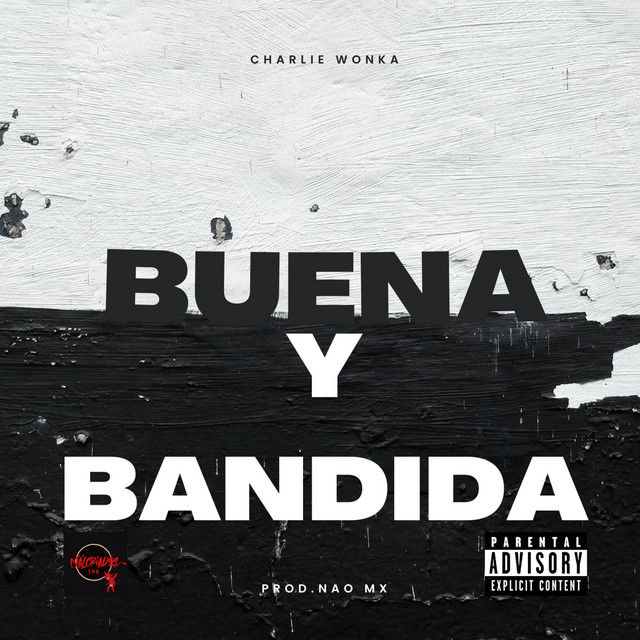 Buena Y Bandida (Remix)