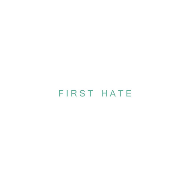 First Hate cover