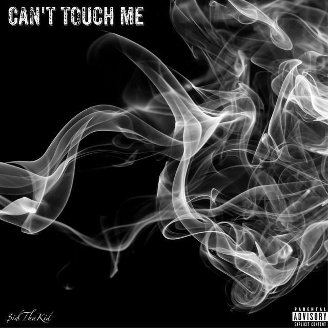 $id Tha Kid, CORBAL – Can't Touch Me