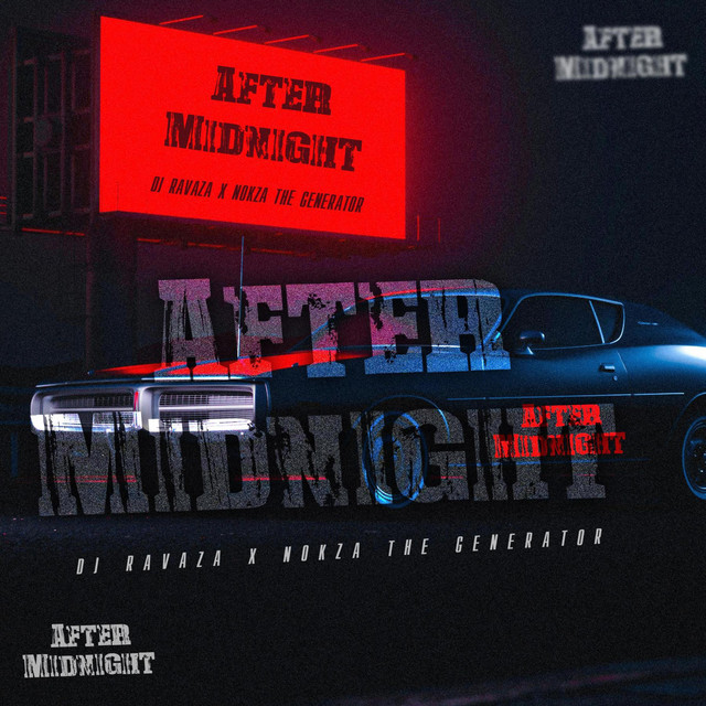 After Midnight - Single by DJ Ravaza RSA | Spotify
