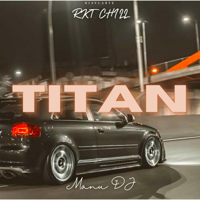 Titan - Rkt Chill