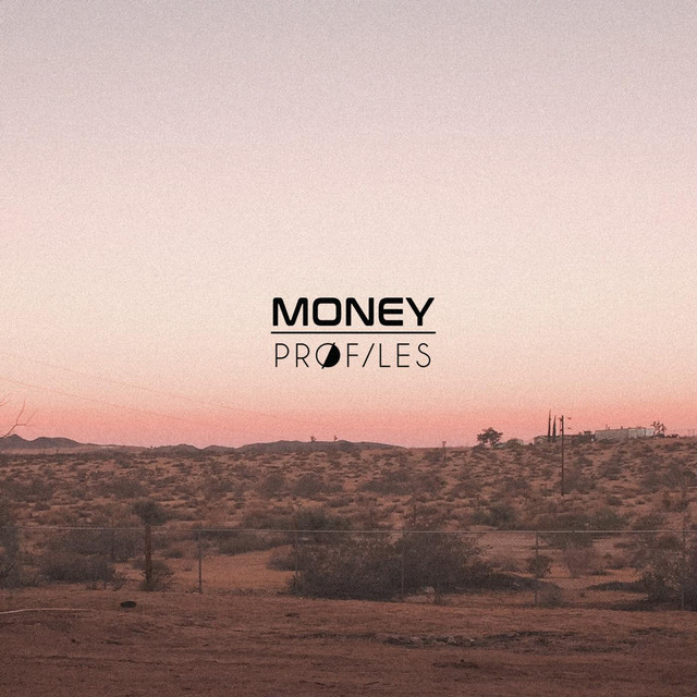 Money - Single by Pr0files | Spotify