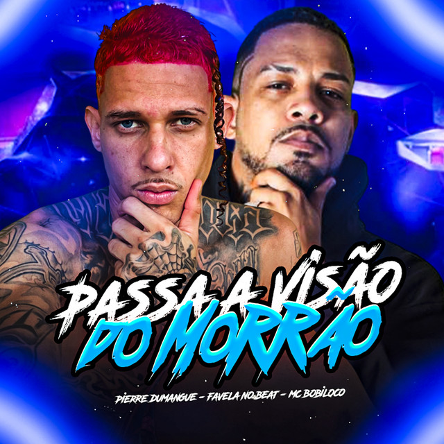 Passa a Visão do Morrão