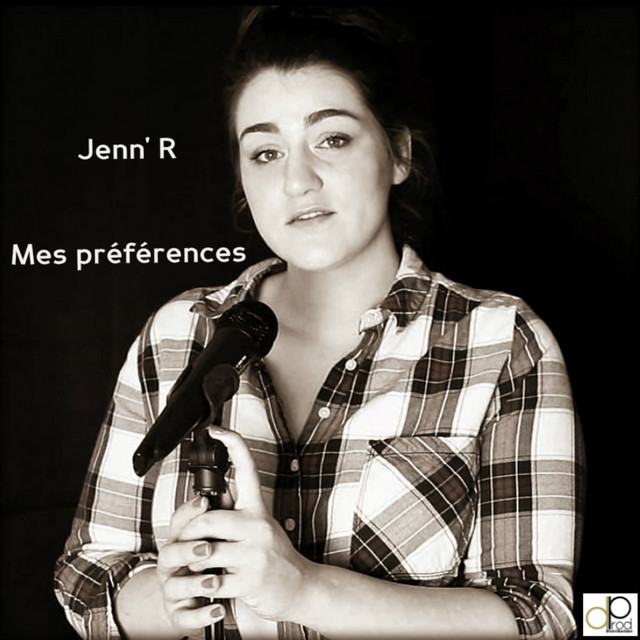 Mes préférences - Album by Jenn' R | Spotify