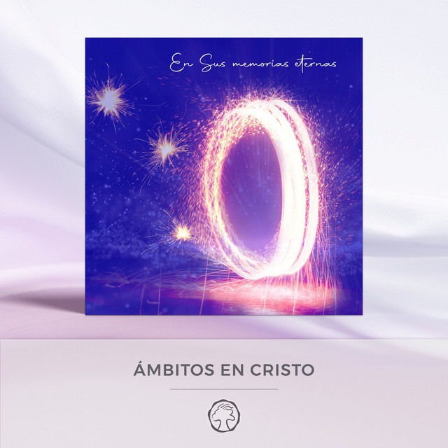 Ámbitos en Cristo - En Sus Memorias Eternas cover art