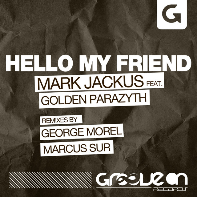 Hello My Friend - Original Mix cover art