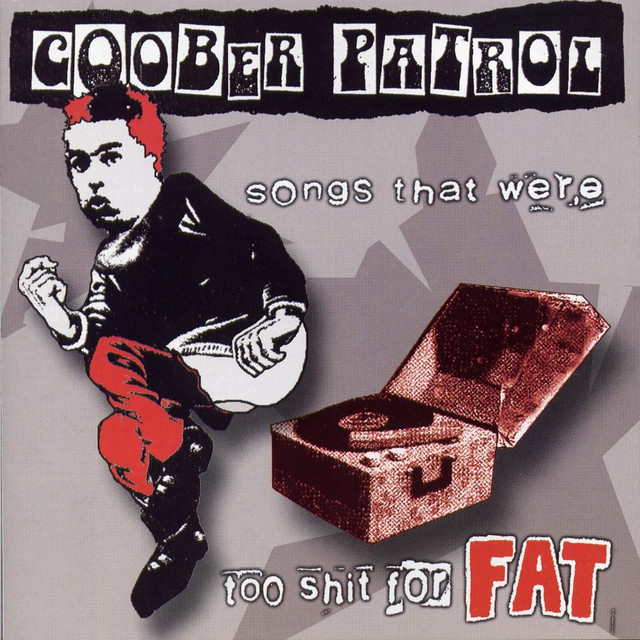 Songs That Were Too Shit For Fat cover