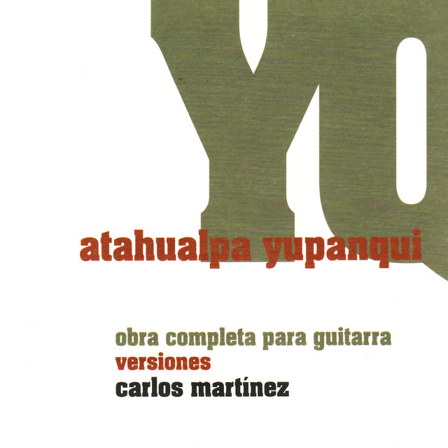 Atahualpa Yupanqui - obra completa para guitarra