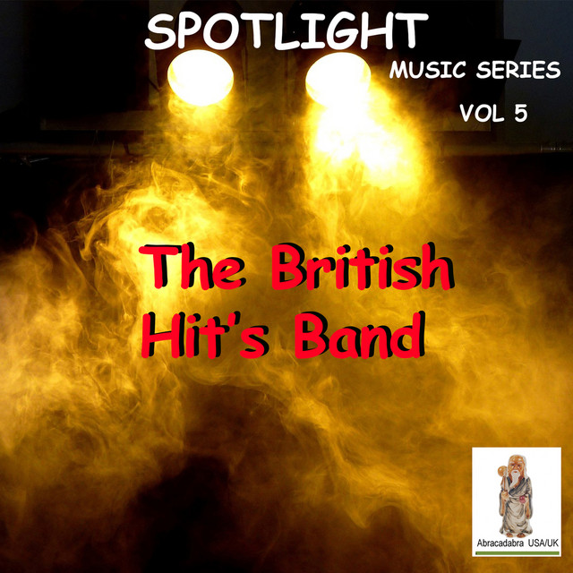 Spotlight, Vol 5. The British Hit's Band cover
