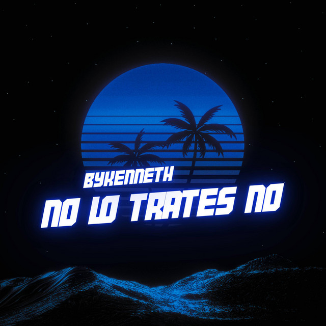No Lo Trates No (Guaracha Edit) cover art