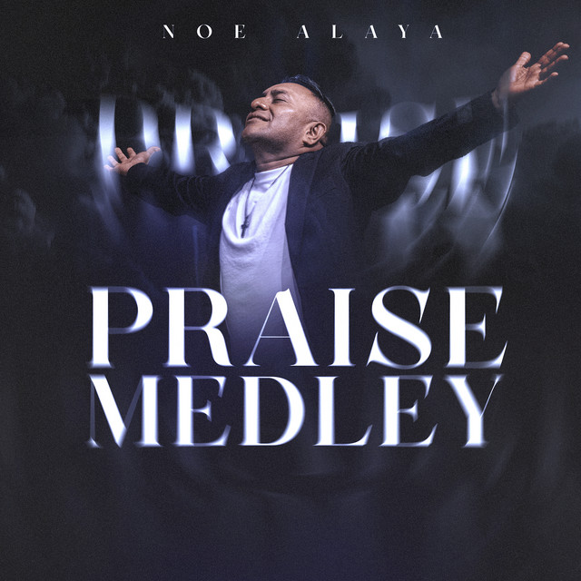 Praise Medley