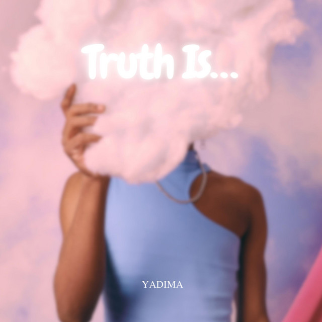 Truth is...
