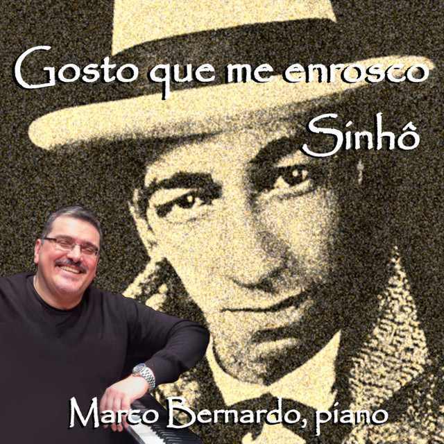 Gosto Que Me Enrosco (Sinhô)