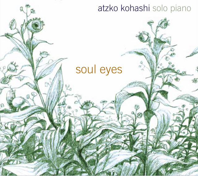 Soul Eyes / Solo Piano