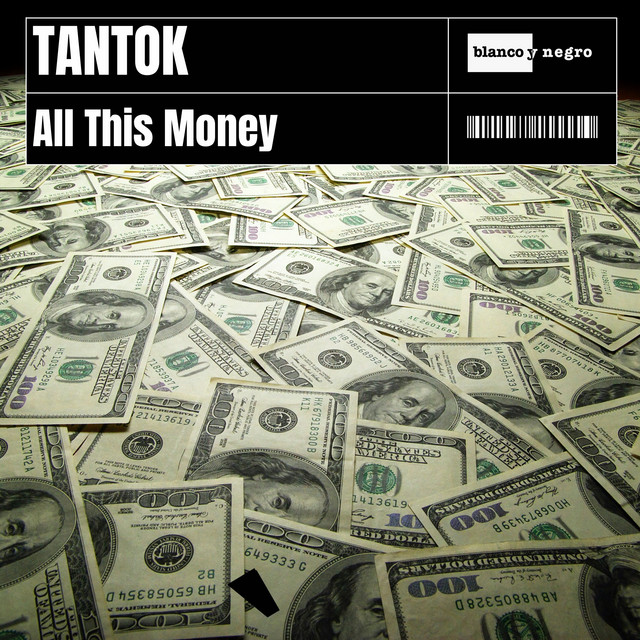 Обкладинка: All This Money — Tantok